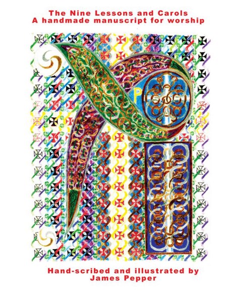The Nine Lessons and Carols by James Pepper
